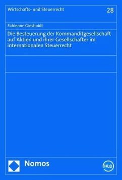 Cover Die Besteuerung der Kommanditgesellschaft auf Aktien und ihrer Gesellschafter im internationalen Steuerrecht