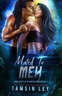 Mated to Mek (Galactic Pirate Brides, #5) (eBook, ePUB) - Ley, Tamsin