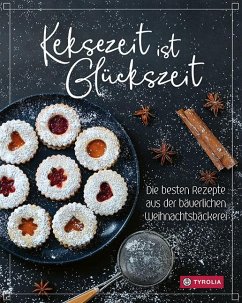 Keksezeit ist Glückszeit - Tiroler Bäuerinnen