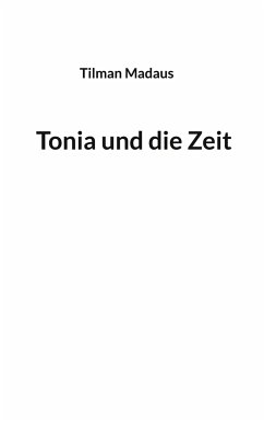 Tonia und die Zeit