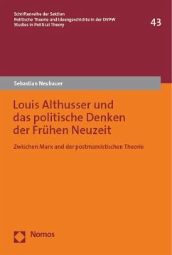 Louis Althusser und das politische Denken der Frühen Neuzeit - Neubauer, Sebastian