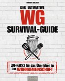 Der ultimative WG-Survival-Guide
