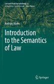 Introduction to the Semantics of Law