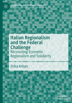 Italian Regionalism and the Federal Challenge - Arban, Erika