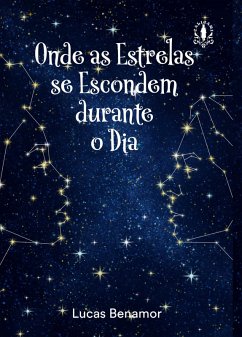 Cover Onde as estrelas se escondem durante o dia (eBook, ePUB)