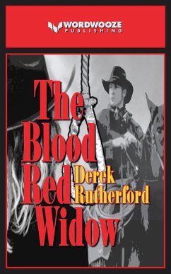 The Blood Red Widow (eBook, ePUB) - Rutherford, Derek