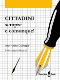 Cittadini, sempre e comunque! (eBook, ePUB)