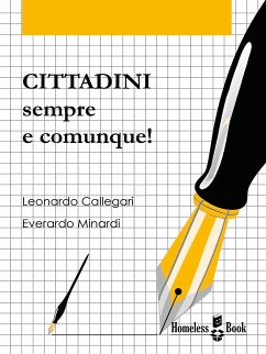 Cittadini, sempre e comunque! (eBook, ePUB) - Callegari, Leonardo; Minardi, Everardo