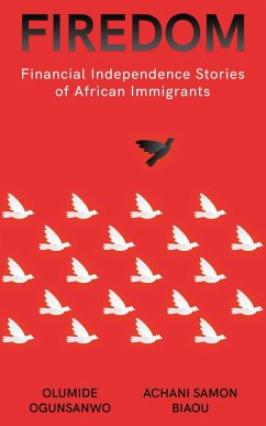 Cover Firedom: Financial Independence Stories of African Immigrants (eBook, ePUB)