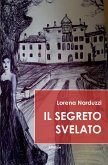 Il segreto svelato (eBook, ePUB)