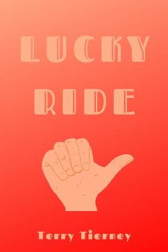 Lucky Ride (eBook, ePUB) - Tierney, Terry