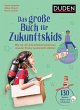 Das große Buch der Zukunftskids... - Bild 1