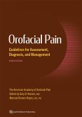 Orofacial Pain Guidelines for Assessment, Diagnosis, and Management (eBook, ePUB)