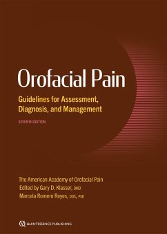 Orofacial Pain Guidelines for Assessment, Diagnosis, and Management (eBook, ePUB) - Klasser, Gary D.; Reyes, Marcela Romero