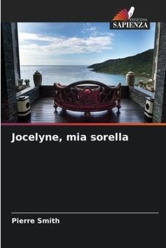 Jocelyne, mia sorella - Smith, Pierre