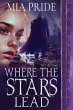 Where the Stars Lead - Bild 1