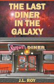 The Last Diner In The Galaxy