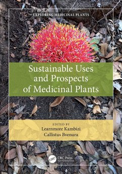 Sustainable Uses and Prospects of Medicinal Plants (eBook, PDF)