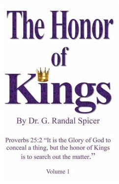 The Honor of Kings - Spicer, G. Randal