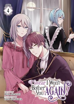 I Swear I Won't Bother You Again! (Light Novel) Vol. 4 - Soratani, Reina