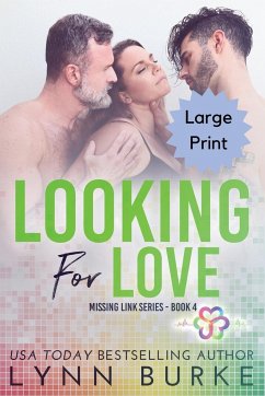 Looking for Love - Large Print - Burke, Lynn