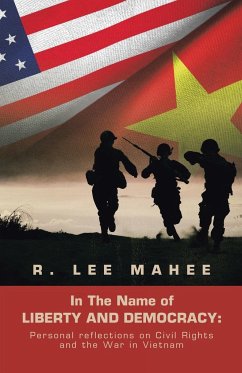 In the Name of Liberty and Democracy - Mahee, R. Lee