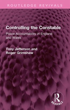 Controlling the Constable (eBook, ePUB) - Jefferson, Tony; Grimshaw, Roger
