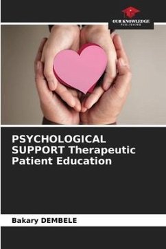 PSYCHOLOGICAL SUPPORT Therapeutic Patient Education - Dembele, Bakary