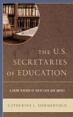 The U.S. Secretaries of Education