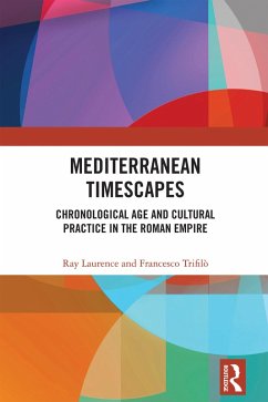 Mediterranean Timescapes (eBook, PDF) - Laurence, Ray; Trifilò, Francesco