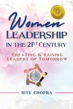 Women Leadership In The 21st Century - Chopra, Ritu