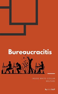Bureaucracitis - Suff, Jj