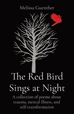 The Red Bird Sings at Night - Guenther, Melissa