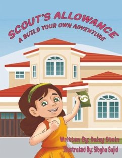 Scout's Allowance: A Build Your Own Adventure - Stein, Daisy