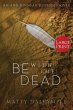 Be with the Dead - Bild 1