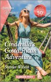 Cinderella's Costa Rican Adventure