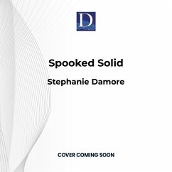 Spooked Solid - Damore, Stephanie