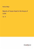 Reports of Cases Heard in the House of Lords