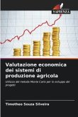 Valutazione economica dei sistemi di produzione agricola