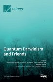 Quantum Darwinism and Friends