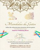 Mandalas de gatos   Libro de colorear para amantes de los gatos   Diseños únicos de gatitos   Regalo ideal