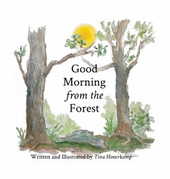 Good Morning from the Forest - Honerkamp, Tina