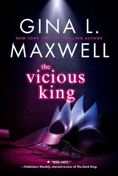 The Vicious King - Maxwell, Gina L.