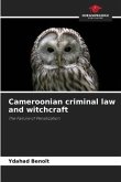Cameroonian criminal law and witchcraft