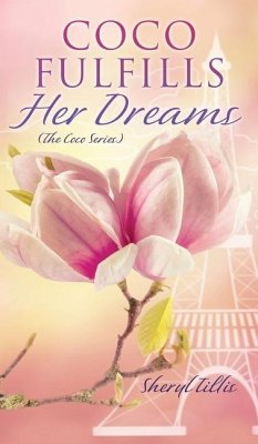 Coco Fulfills Her Dreams - Tillis, Sheryl