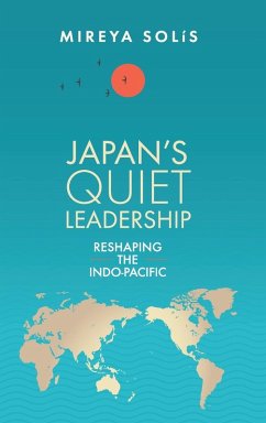 Japan's Quiet Leadership - Solis, Mireya