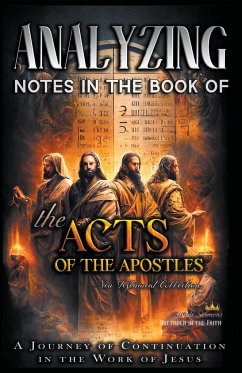 Analyzing Notes in the Book of the Acts of the Apostles - Sermons, Bible