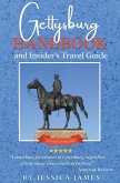 Gettysburg Handbook and Insider's Travel Guide