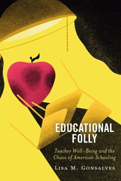 Educational Folly - Gonsalves, Lisa M.