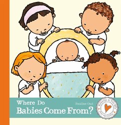 Where do Babies Come From? - Oud, Pauline